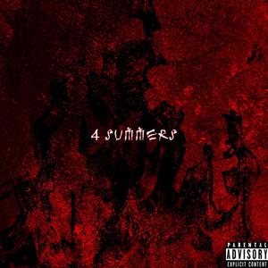 4 Summers (Explicit)
