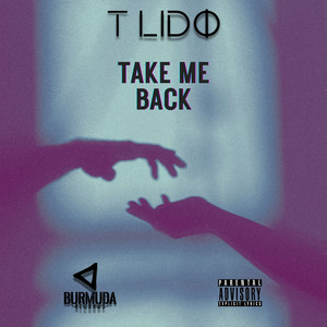 Take Me Back (Explicit)
