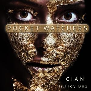 Pocket Watchers (Heart of Stone) (feat. Troy Bo1) (Explicit)