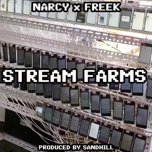 STREAM FARMS (Explicit)