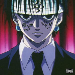 Chrollo Lucilfer (CHROLLO BONUS) [Explicit]