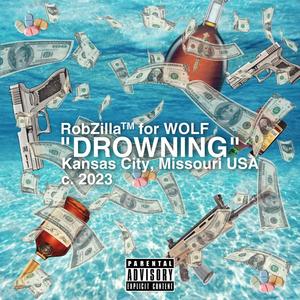 DROWNING (feat. King Kihei & Yung Durty) (Explicit)