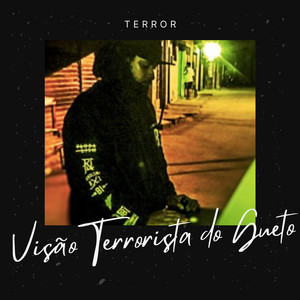 Terror (Explicit)