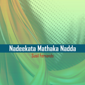 Nadeekata Mathaka Nadda