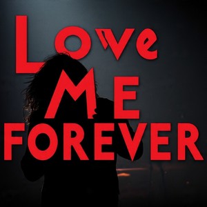 love me forever