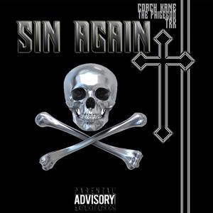 Sin Again (feat. The Paigegod & TRK) (Explicit)