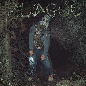 PLAGUE (Explicit)