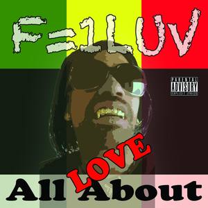 All About Love (Explicit)