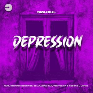 Depression (feat. Strauss Kontinoo, De Arabian Sax, Tee Tee SA & Record L Jones)