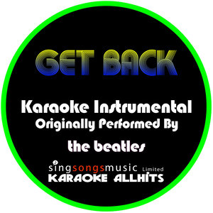 Get Back (Originally Performed By The Beatles) [Instrumental Version]