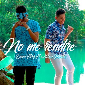 No Me Rendire (feat. Adrian Morales)