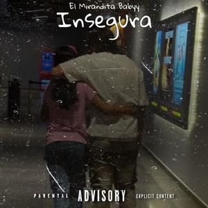 Insegura (Explicit)