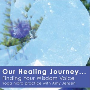 Our Healing Journey... Finding Your Wisdom Voice