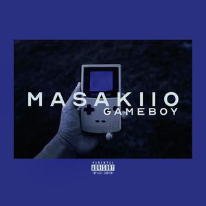 Gameboy Masakiio (Explicit)