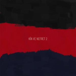 Kin ve Nefret 2 (feat. Poker)