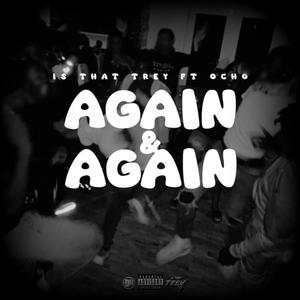AGAIN & AGAIN (Sped up) (Explicit)