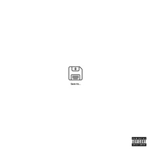 SAVE AS (CHOPPED) (Explicit)