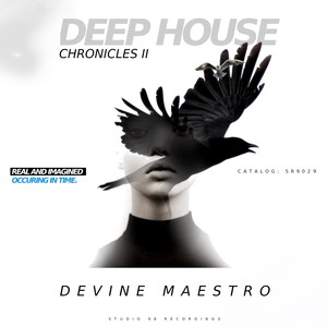 Deep House Chronicles II