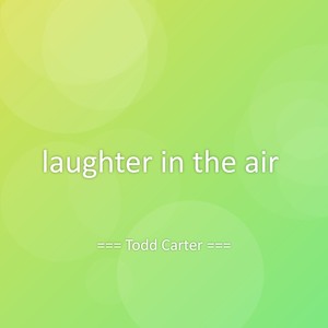 laughter in the air