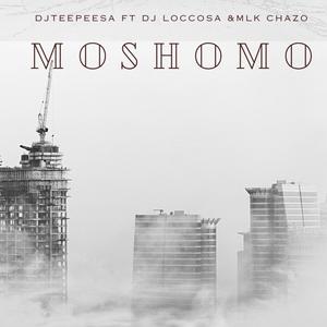 MOSHOMO (feat. DJ LOCCO SA & MLK CHAZO)
