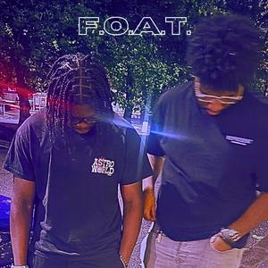 F.O.A.T. (feat. Correi Kamir) (Explicit)