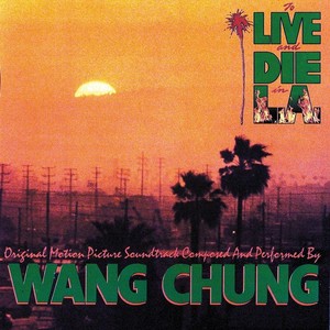 To Live And Die In L.A. (From 