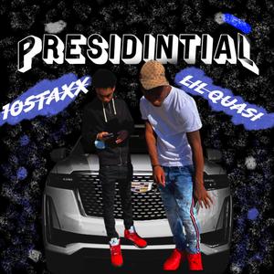 Presidintial (Explicit)