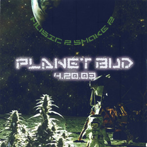 Planet Bud