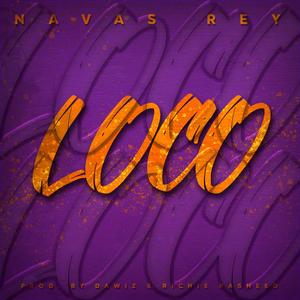 LOCO (feat. Dawiz & Richie Rasheed)