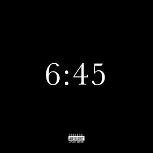 6:45 (Explicit)