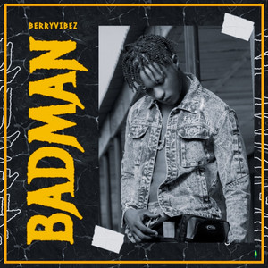 BadMan (Explicit)