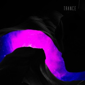 Trance (Explicit)