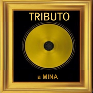 Tributo a Mina