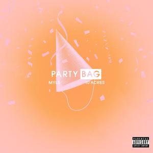 Party Bag (feat. 10 Acres) (Explicit)