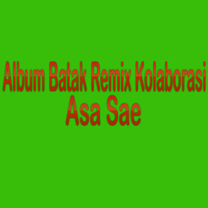 Album Batak Remix Kolaborasi