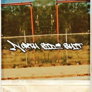 NorthSide **** (feat. Ithinkitsbbp & Suspect) (Explicit)