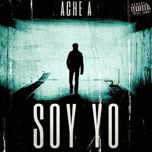 soy yo (Explicit)