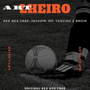 Artilheiro (feat. YBN dh7, Jackzin, Bm_ & Yashiro) [Explicit]