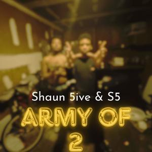 Army Of 2 (Explicit)