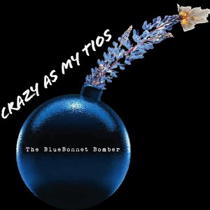 Crazy as My Tios (Radio Edit)