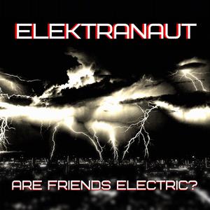 Are Friends Electric