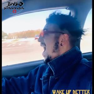 WAKE UP BETTER! (Explicit)