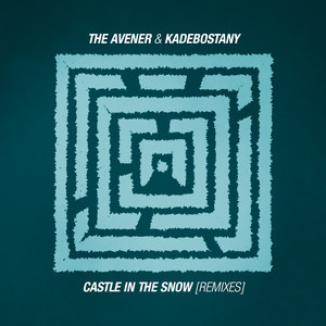 Castle in the Snow (Xinobi Remix)