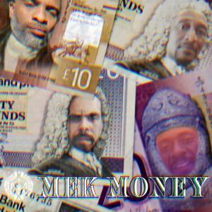 Mek Money (feat. Tone G & Yello Lama)