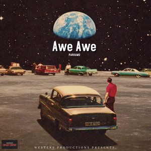 Awe Awe (Explicit)
