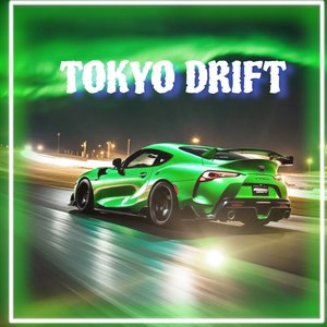 Tokyo Drift