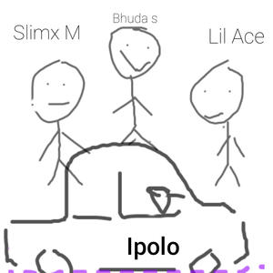 Ipolo (Slimx M & Lil ace Remix|Explicit)