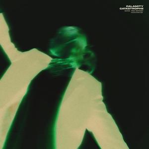 CALAMITY CATASTROPHE (Explicit)