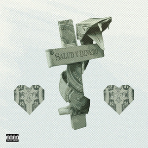 Salud Y Dinero (Explicit)