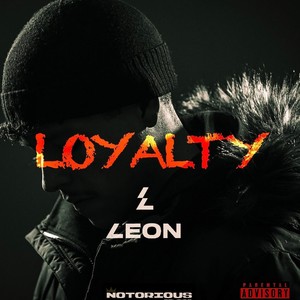 LOYALTY (feat. MANNIKUSH) [Explicit]